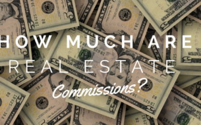 How Much Are Real Estate Commissions & Average Real Estate Agent Fees?