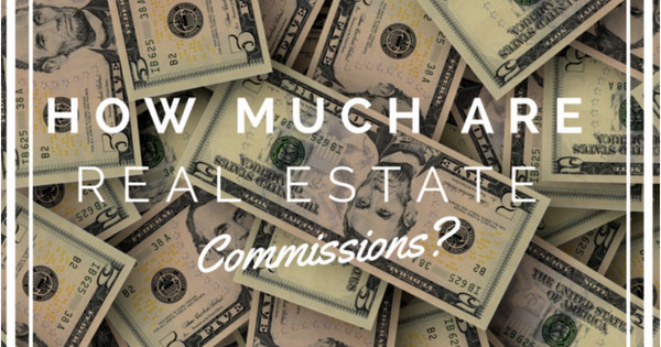How Much are Real Estate Commissions?
