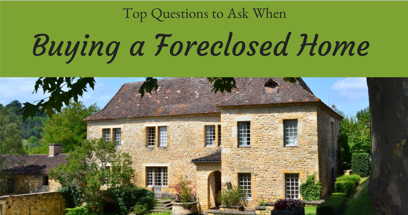 Top Questions to Ask When Buying a Foreclosed Home