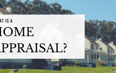 What is a Home Appraisal?