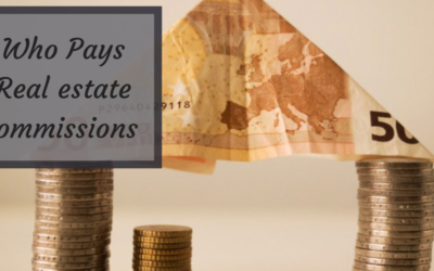 Who Pays Real Estate Commissions?