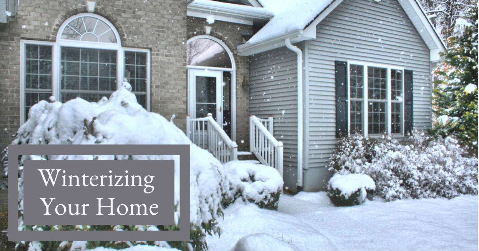 Winterizing Your Home