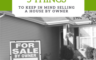 5 Things to Know When You Sell a House By Owner